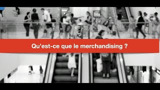 MCO : Qu'est ce que le merchandising ?