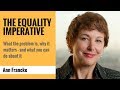 The equality imperative what the problem is why it matters  and what you can do about it