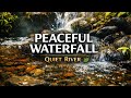 Peaceful Waterfall & Quiet River Sounds | Relaxing Nature Ambience (1 Hour)