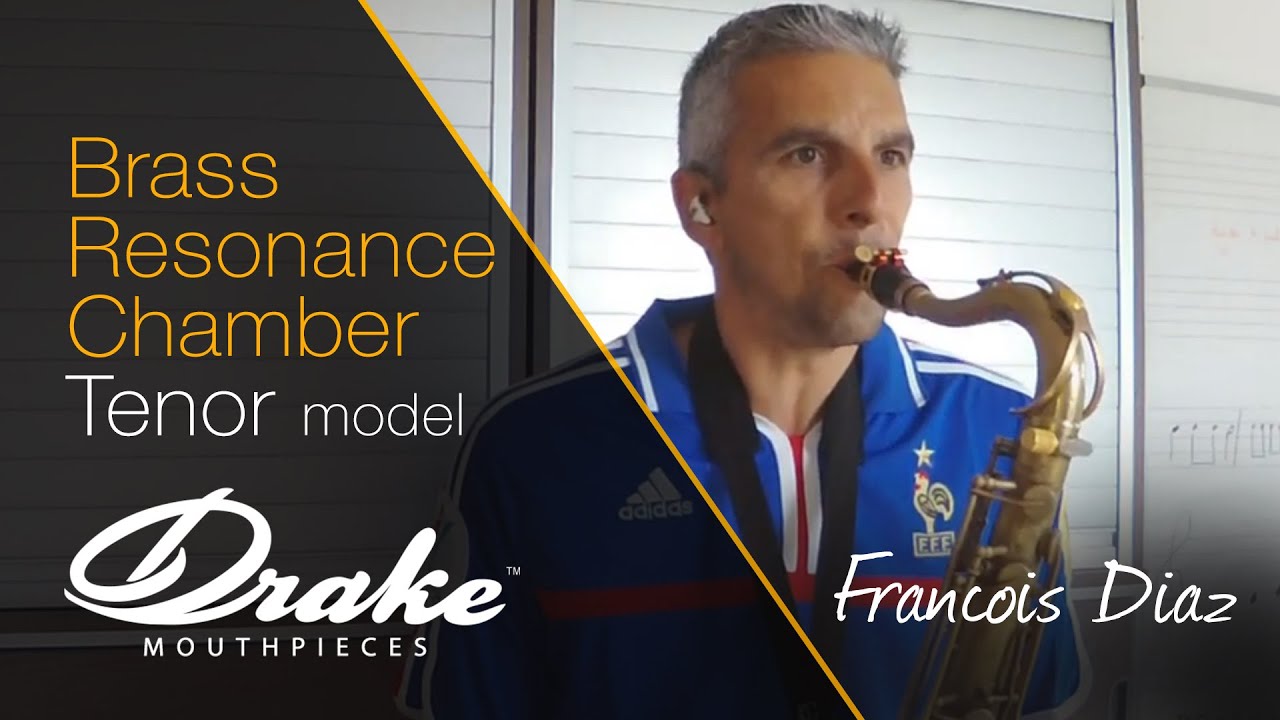 Francois Diaz Plays The New Drake Brass Resonance Chamber Tenor Mouthpiece
