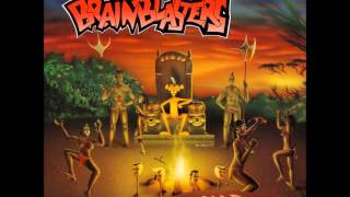 Brainblasters - She&#39;s a Bitch