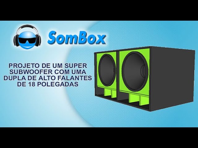 Sombox, artigos, dicas, novidades, motagens, projetos de caixas de