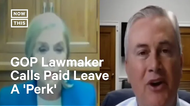 Rep Slams GOP Peer for Calling Paid Leave a 'Perk'