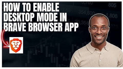 How to enable desktop mode in Brave browser