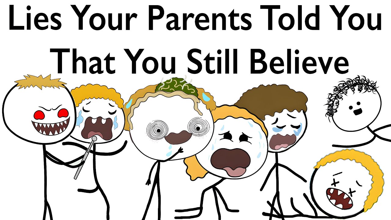 Lies Your Parents Told You That You Still Believe