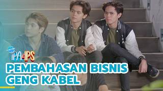 Pembahasan bisnis Geng Kabel | MANTAN IPA & IPS | EPS.508 (3/5)
