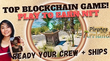 TRENDING: Pirates of the Arrland Gameplay and Play to Earn Game NFT Review