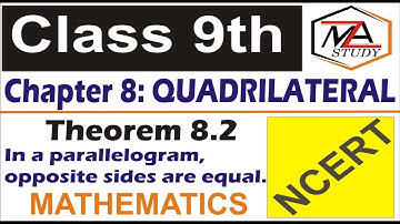Theorem 8.2 ll NCERT Class 9th Maths Chapter 8 QUADRILATERALS ll Class 9th Maths Chapter 8 Theorem