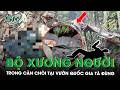 Phát hiện bộ xương người trong căn chòi tại Vườn Quốc gia Tà Đùng, bí ẩn dòng chữ trên cổ áo | SKĐS