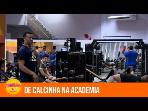 Pegadinha Magazine: De calcinha na academia