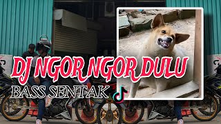 BASS SENTAK ❗❗ NGOR NGOR DULU Viral REMIX ( DJ AzmiYaw )