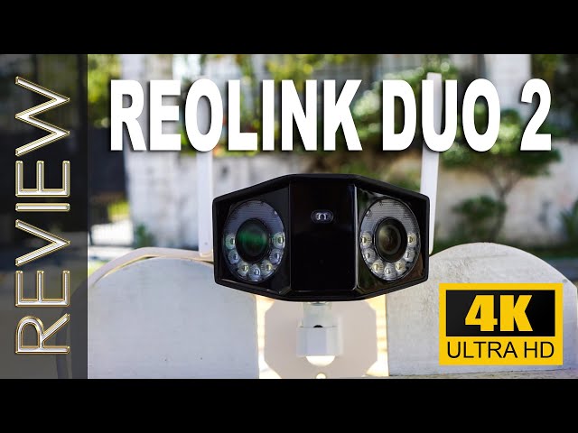 Reolink: 4K Duo 2 WiFi Camera Review – Marius Hosting