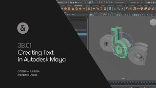 5C.01 — Creating Text in Autodesk Maya