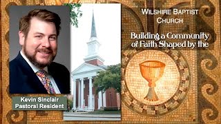 “The Impossible Possibility,” sermon by Kevin Sinclair