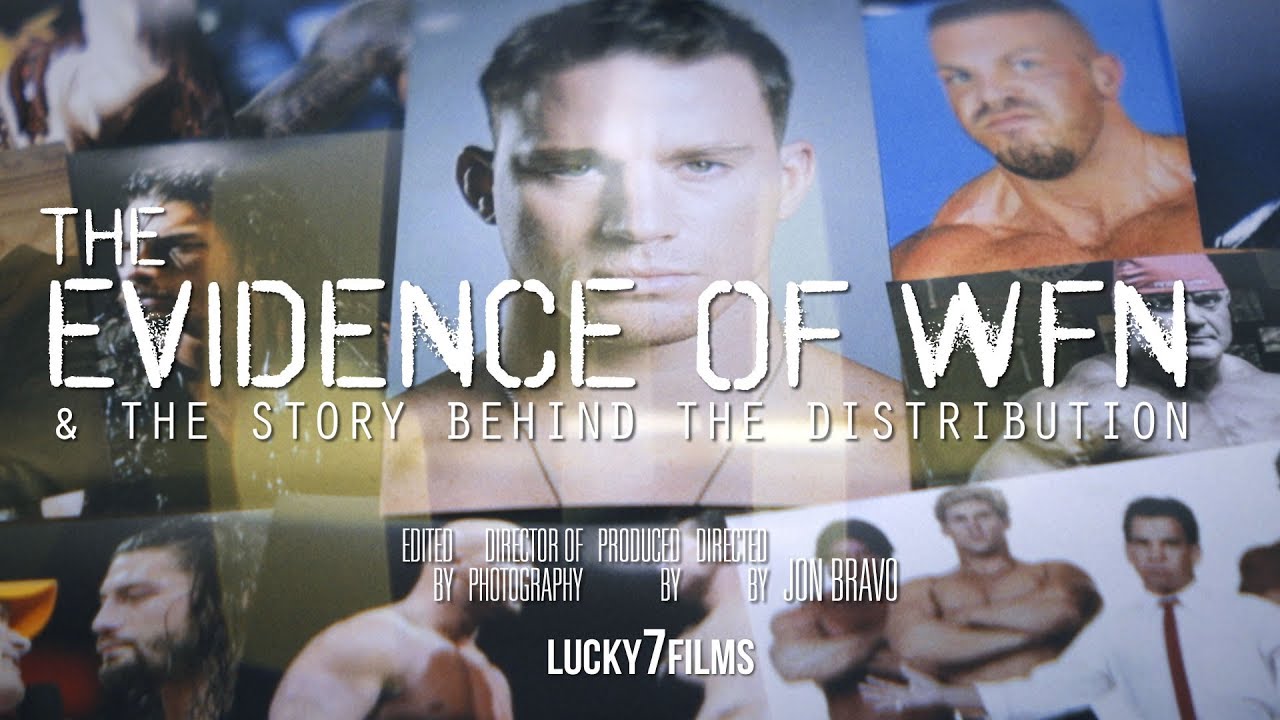 The Evidence of WFN &amp; The Story Behind The Distribution | A Jon Bravo Film