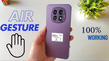 Hoe u Air Gestures op de Oppo F29 5g / Air Scroll-functie in Oppo kunt inschakelen en gebruiken