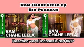 Download lagu Ram Chahe Leela || Reaction Ria Prakash mp3