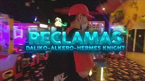 Daliko - RECLAMAS ( Video Oficial ) //prod.Alkero x Hermes knight
