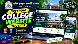 Premium College Website Design Using HTML & CSS 🎓 | Modern Educational Website Project