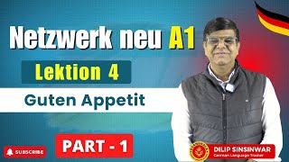 Netzwerk neu A1  | Lektion 4 |  Part 1  | Guten Appetit |