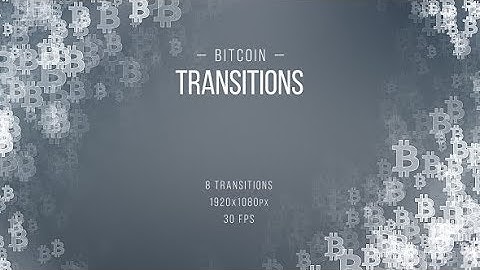 Motion Graphics - Bitcoin Transitions
