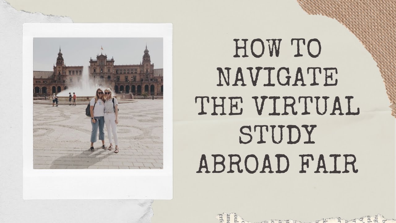 College Study Abroad Fair Navigation YouTube
