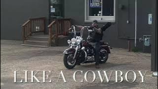 Like a Cowboy (music Video)