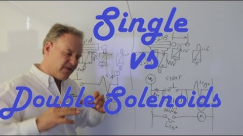 Single vs Double Solenoids
