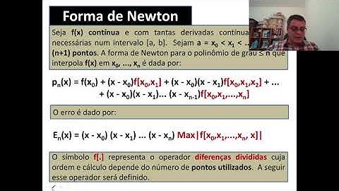 Curso Cálculo Numérico - Modulo 05 - Aula 08 - Interpolação polinomial via forma de Newton: Teoria