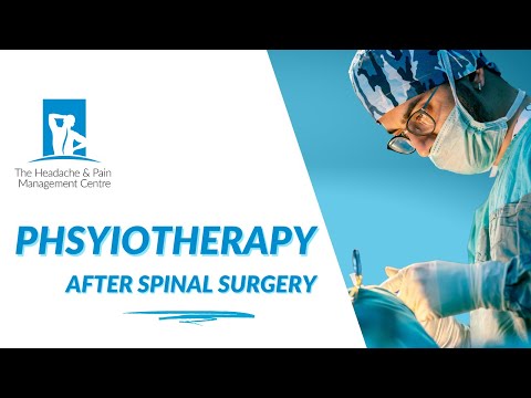 Physiotherapy After Spinal