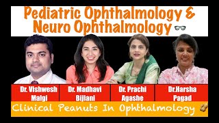 Pediatric Ophthalmology & Neuro Ophatlmology  - Why & How  Scope of Speciality & Career