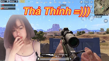 PUBG Mobile | Duo Cùng Gái Xinh || Thính Bay Lung Tung ...và Cái Kết...
