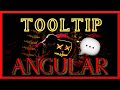 💥 ANGULAR 💥 NG - TOOLTIP 🗨️ 💪👌.  Como usar tooltips en tu aplicación ANGULAR. Tutorial PRÁCTICO ✔️✔️
