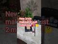 ✨how ready new bride in 2 minutes 🤔🤔#shorts#ytshortsindia #viralvideo