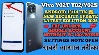 Vivo Y02T Y02/Y02S Android 13/14 Frp Unlock Latest Security Update Solution | Google Lock Without Pc