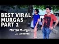BEST VIRAL MURGAS PART 2 | RJ Naved funny prank | Mirchi Murga