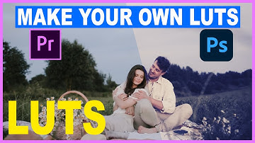 Create Custom Video Luts With Photoshop For Premiere Pro|Part-60