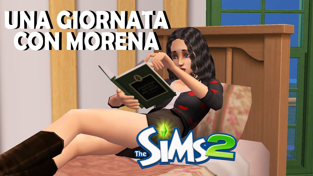 UNA GIORNATA CON MORENA | THE SIMS 2 | Legacy Collection | GAMEPLAY ITA #2