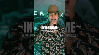 Inventame - Los Pescadores Del Rio Conchos × La Alianza Norteña #norteñas2026 #bailandonorteñas #dj