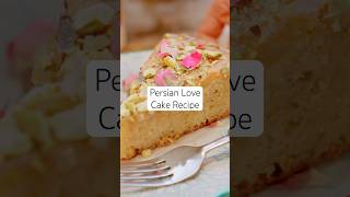 Persian Love Cake Recipe (Perfect Valentine’s Day Dessert Recipe!) #shorts