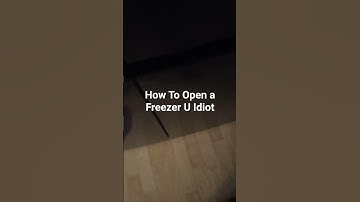How To Open a Freezer (Idiot Tutorial) #funny #shortvideo #shorts #short #freezer #fridge #tutorial
