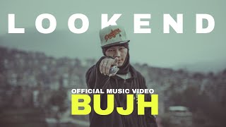 LOOKEND - BUJH | Remix