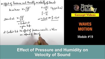Class 11 Physics | Waves Motion |#19 Effect of Pressure and Humidity on Velocity of Sound|JEE & NEET