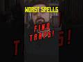 Worst Spells - Find Traps