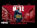 Godfather of Harlem - Cross the Path (Audio) ft. Swizz Beatz, A.CHAL, Jidenna