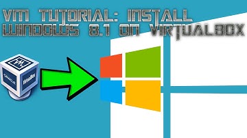 VM Tutorial: Install Windows 8.1 on Virtualbox