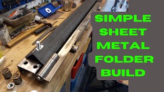 I built a large capacity sheet metal folder for under $113