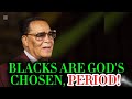 LOUIS FARAKKHAN Warns White Americans/God Will AVENGE BLACKS