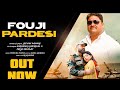 Fouji pardesi  official music  ft surinder  jeevan pahari  latest dogri himachali song