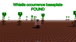 The whistle occurrence live stream tragedy baseplate was found